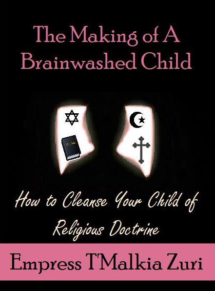 The Making of a Brainwashed Child